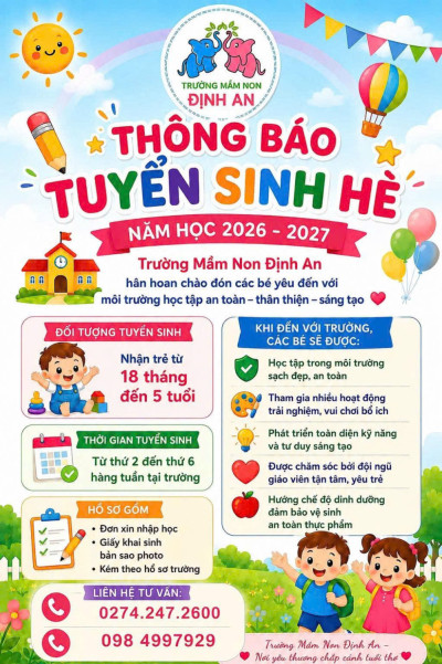 📣📣📣Trường mầm non  Định An thông báo tuyển sinh hè📣📣📣            🌺🌺🌺Thời gian 🌺🌺🌺 💐Từ 28/5-2026 đến ngày 4/6/2026💐💐